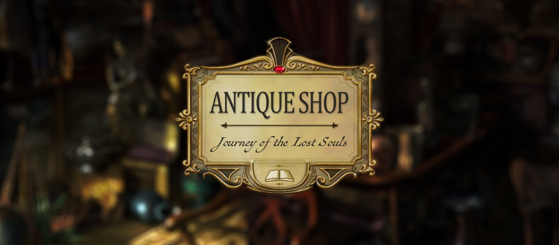 Antique Shop: Journey Of The Lost Souls